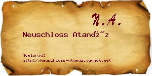 Neuschloss Atanáz névjegykártya